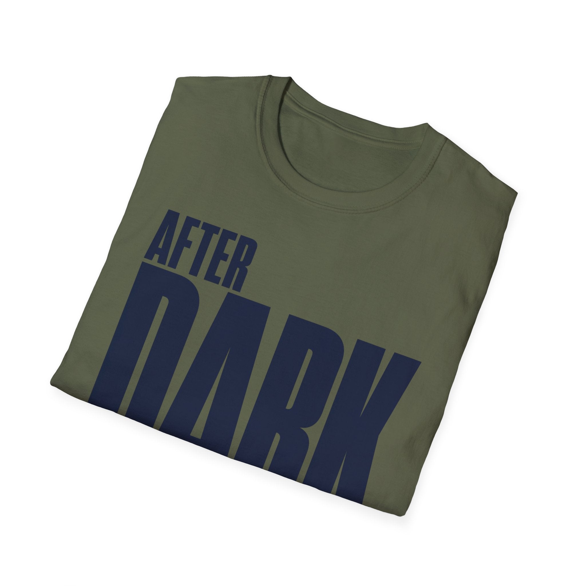 After dark only