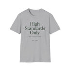 High Standards Only