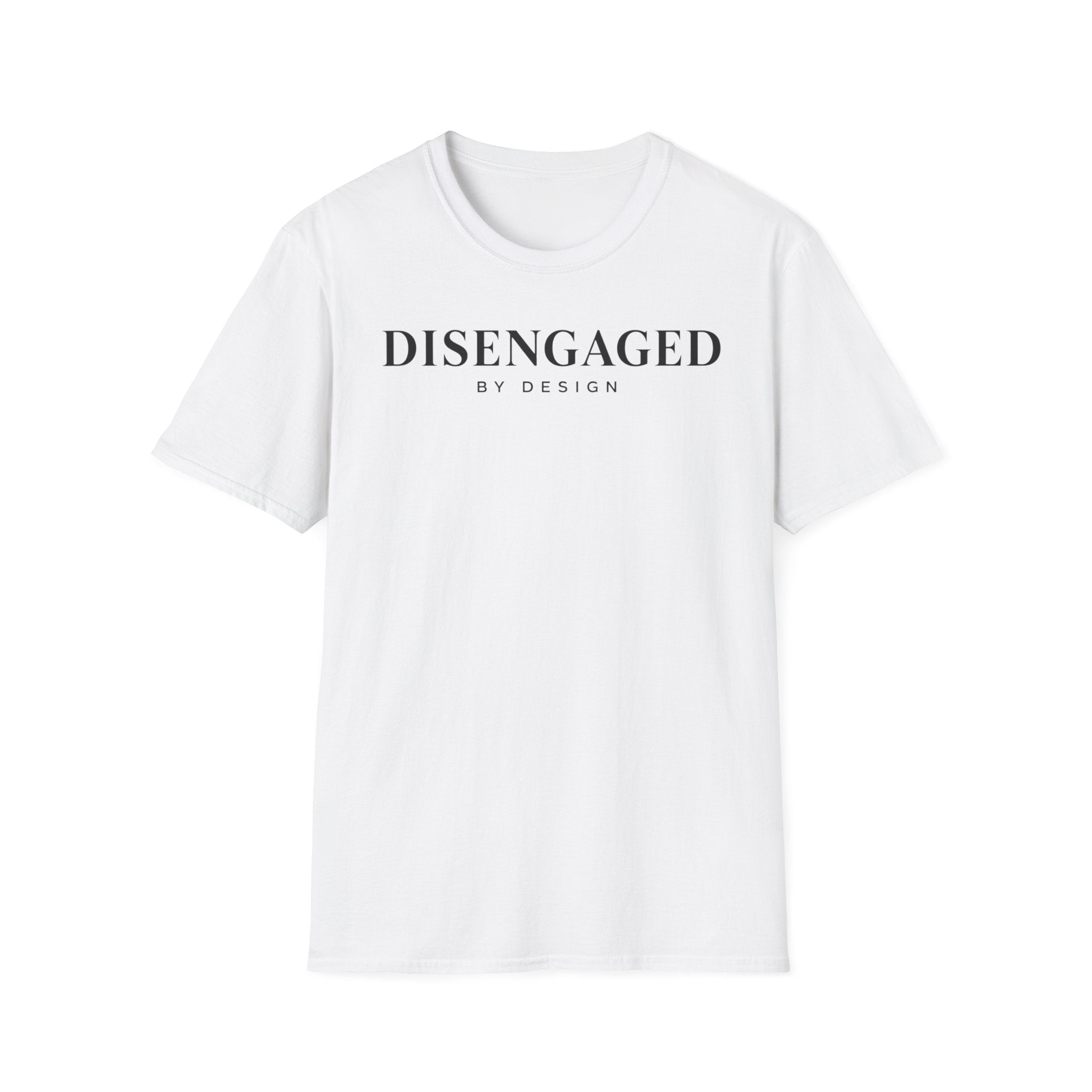 Disengaged by design