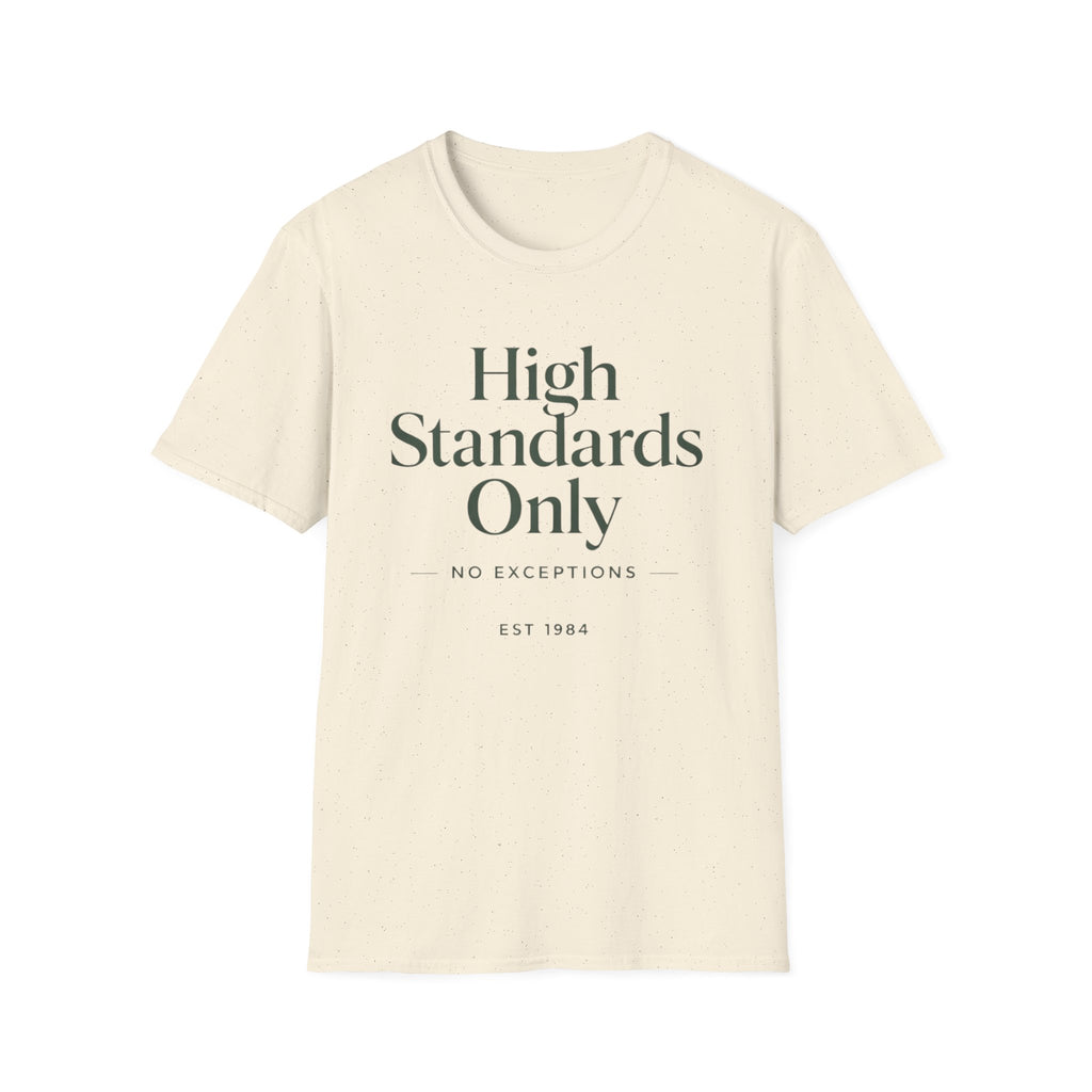 High Standards Only