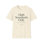 High Standards Only