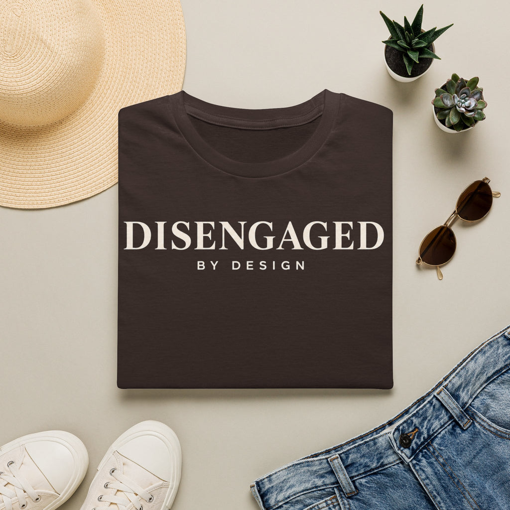 Disengaged by design
