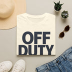 Off duty... Indefinitely