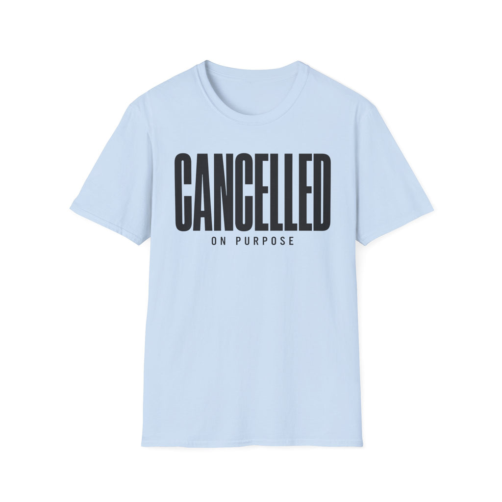 Cancelled on purpose