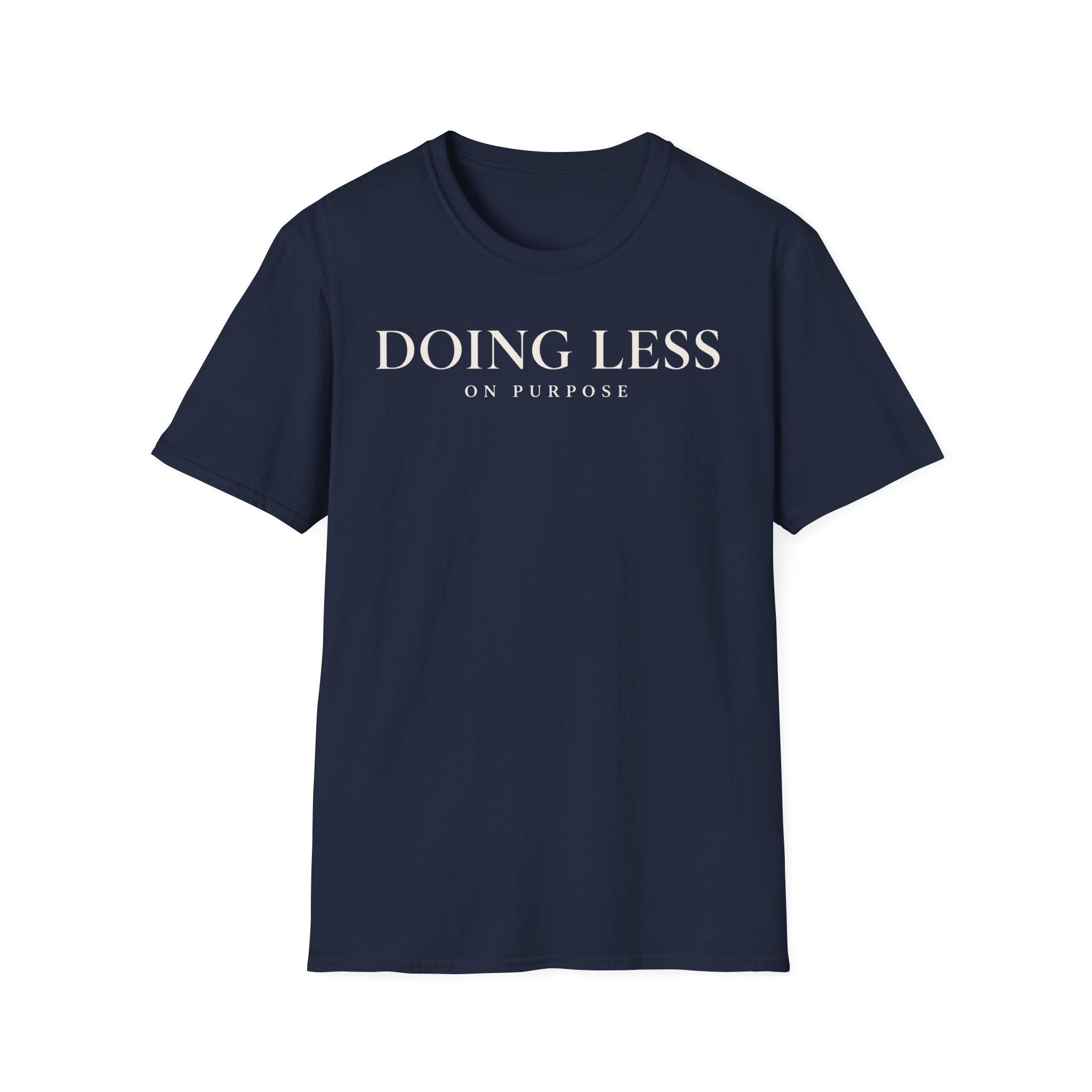 Doing less on purpose