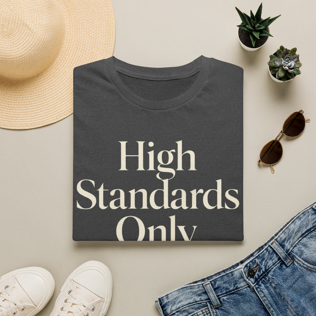 High Standards Only