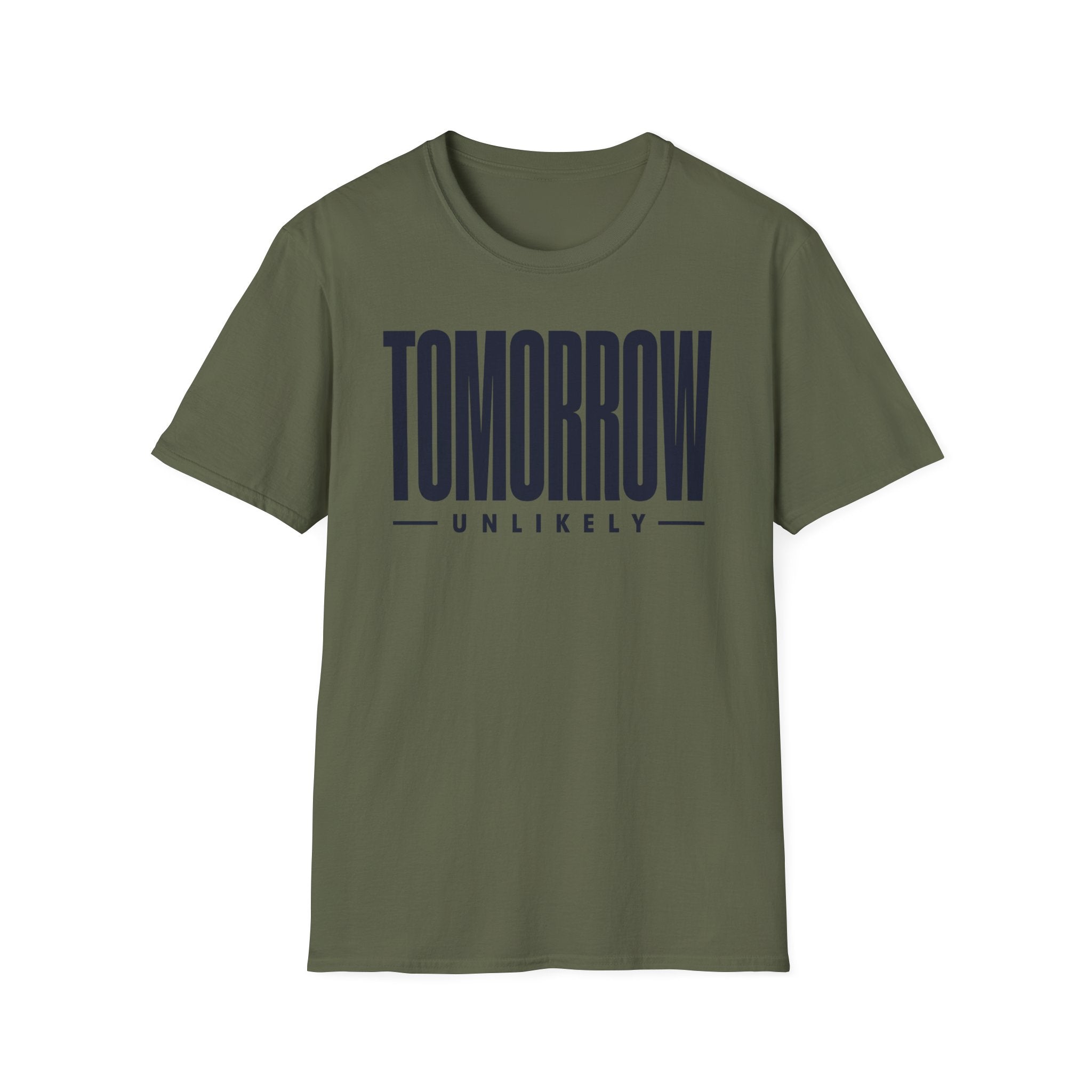Tomorrow Unlikely